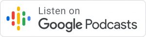 Listen on Google Podcasts (opens in new window)